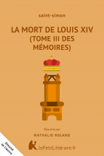 La Mort de Louis XIV (Tome III des Mémoires)